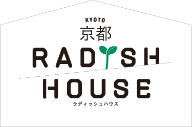 京都 RADISH HOUSE